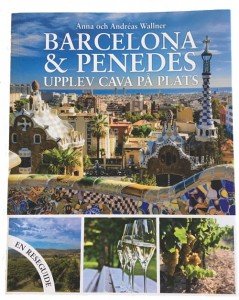 Barcelona och Penedes - Cava bok